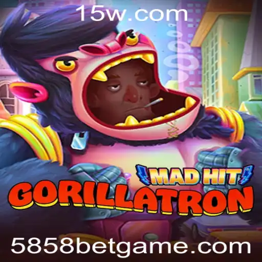 MadHitGorillatron: Entendendo o Fenômeno do Jogo e a Palavra-Chave 5858 Bet